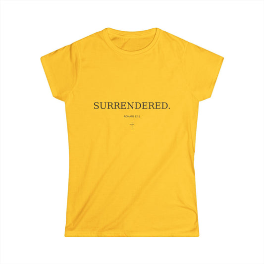 "SURRENDERED" Faith- Inspired Christian Women’s Tee