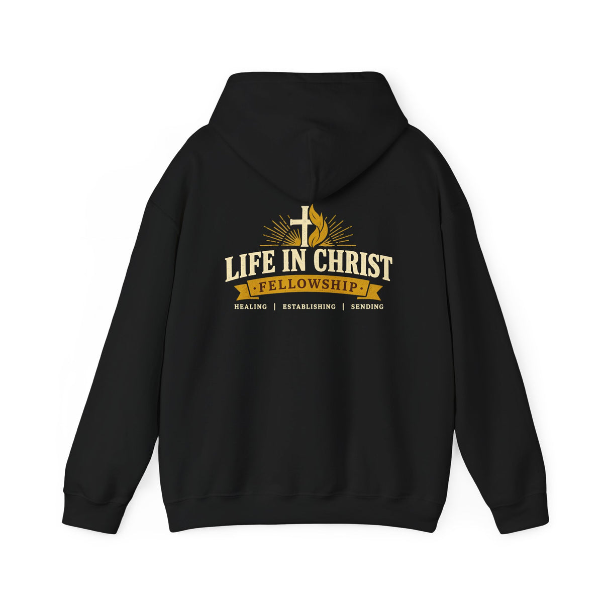 Life in Christ Fellowship Hoodie — Religious Christian Church Pullover