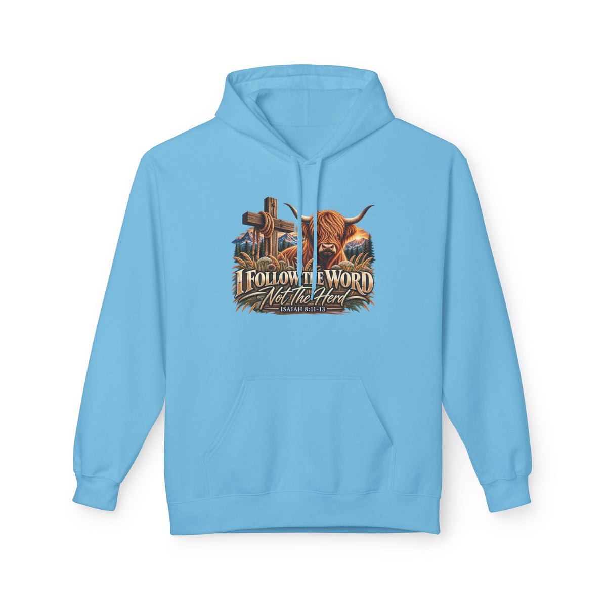 "Follow the Word Not the Herd" Christian Unisex Hoodie