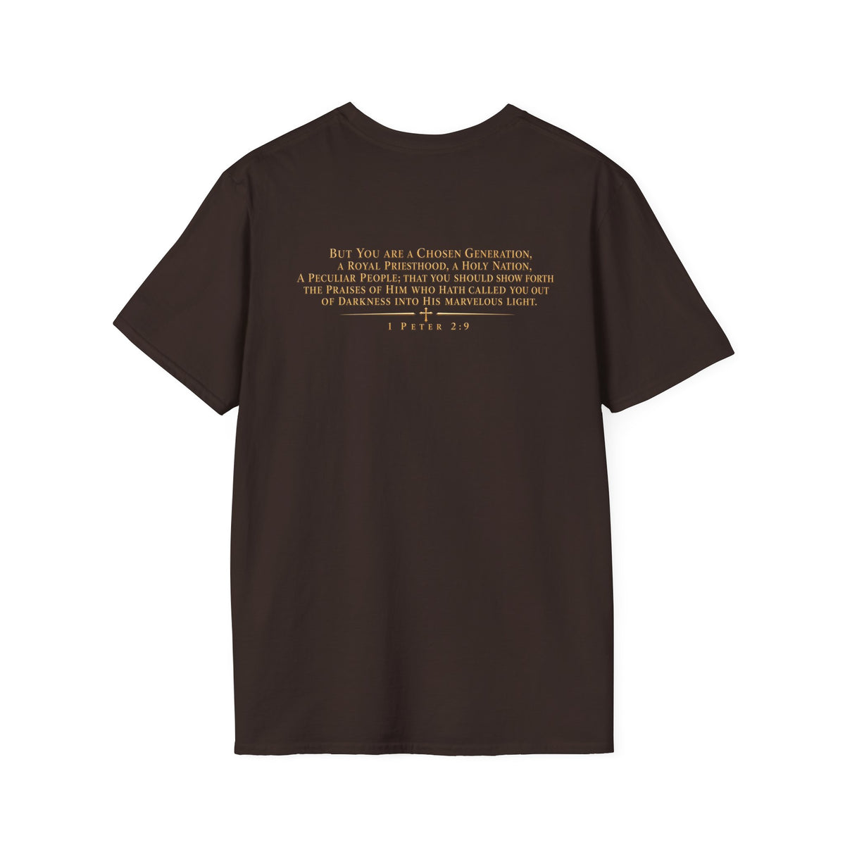 "Chosen" 1 Peter 2:9 Christian Faith T-Shirt Unisex