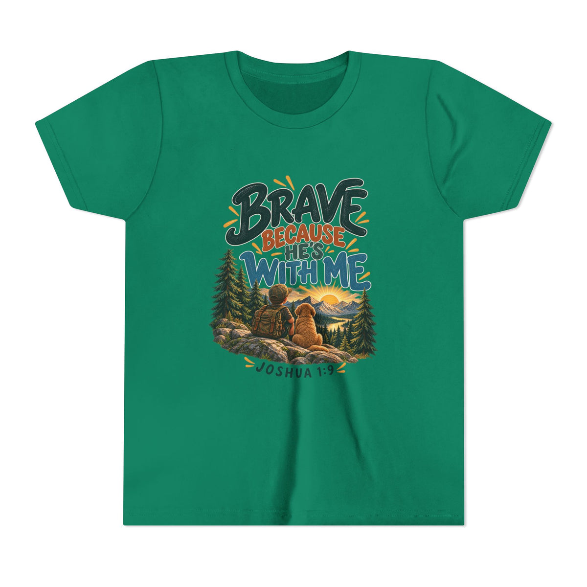 Brave Because He’s With Me Joshua 1:9 Christian Youth/Kids T-Shirt