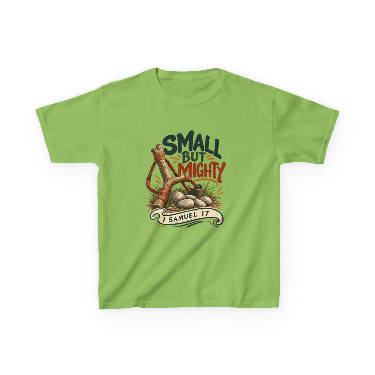 Small But Mighty Kids T-Shirt – 1 Samuel 17 Christian Bible Verse