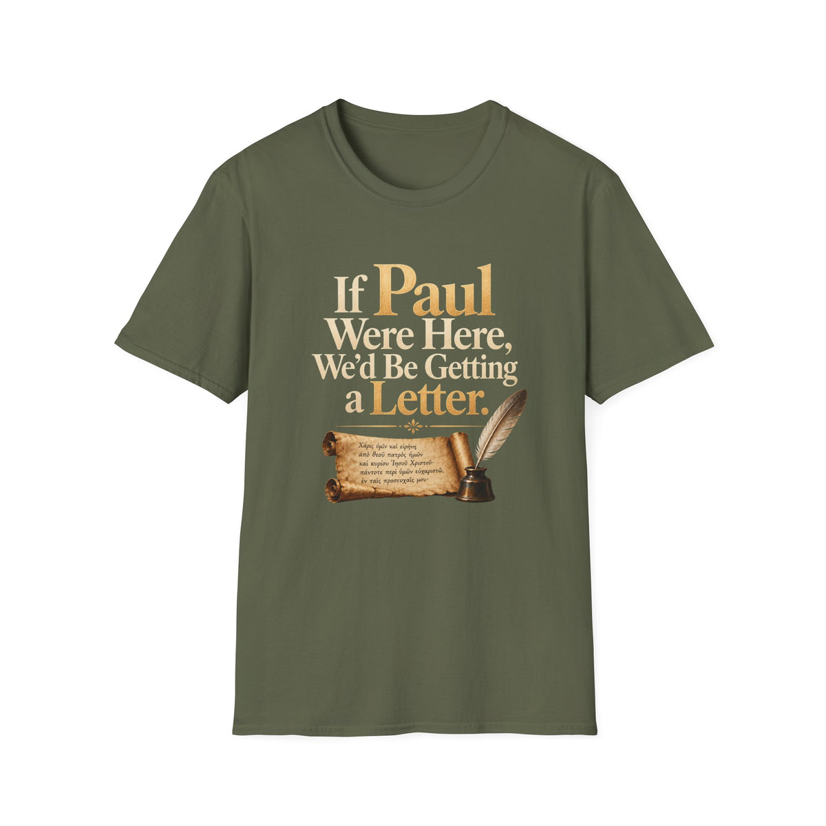 If Paul Were Here We’d Be Getting a Letter T-Shirt