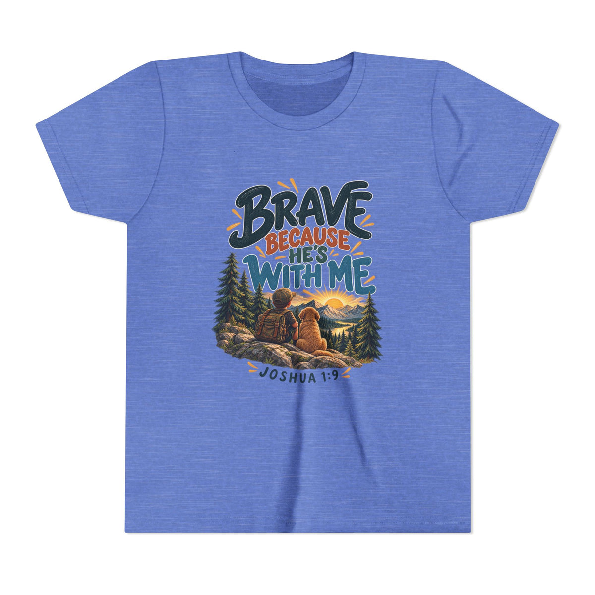 Brave Because He’s With Me Joshua 1:9 Christian Youth/Kids T-Shirt