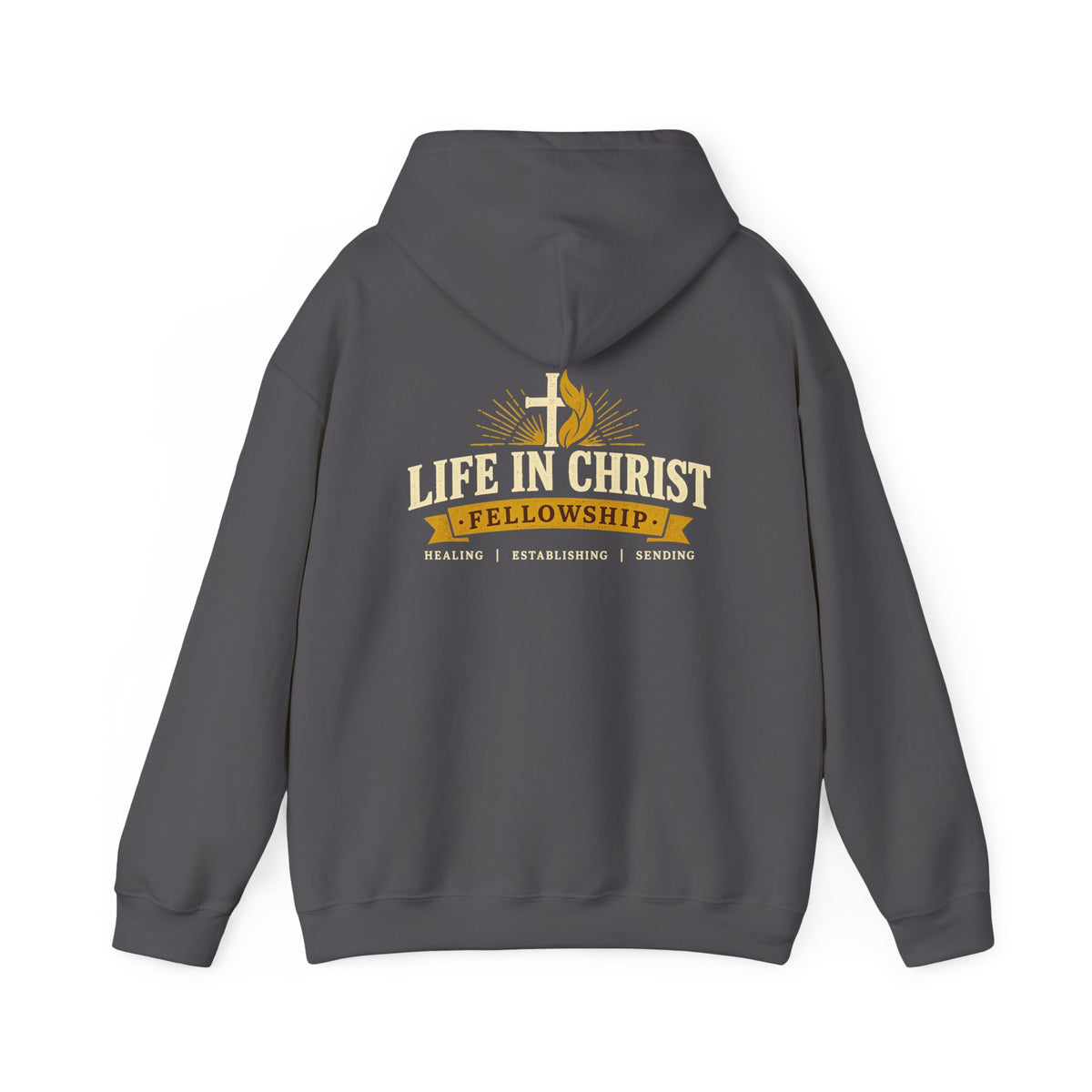 Life in Christ Fellowship Hoodie — Religious Christian Church Pullover