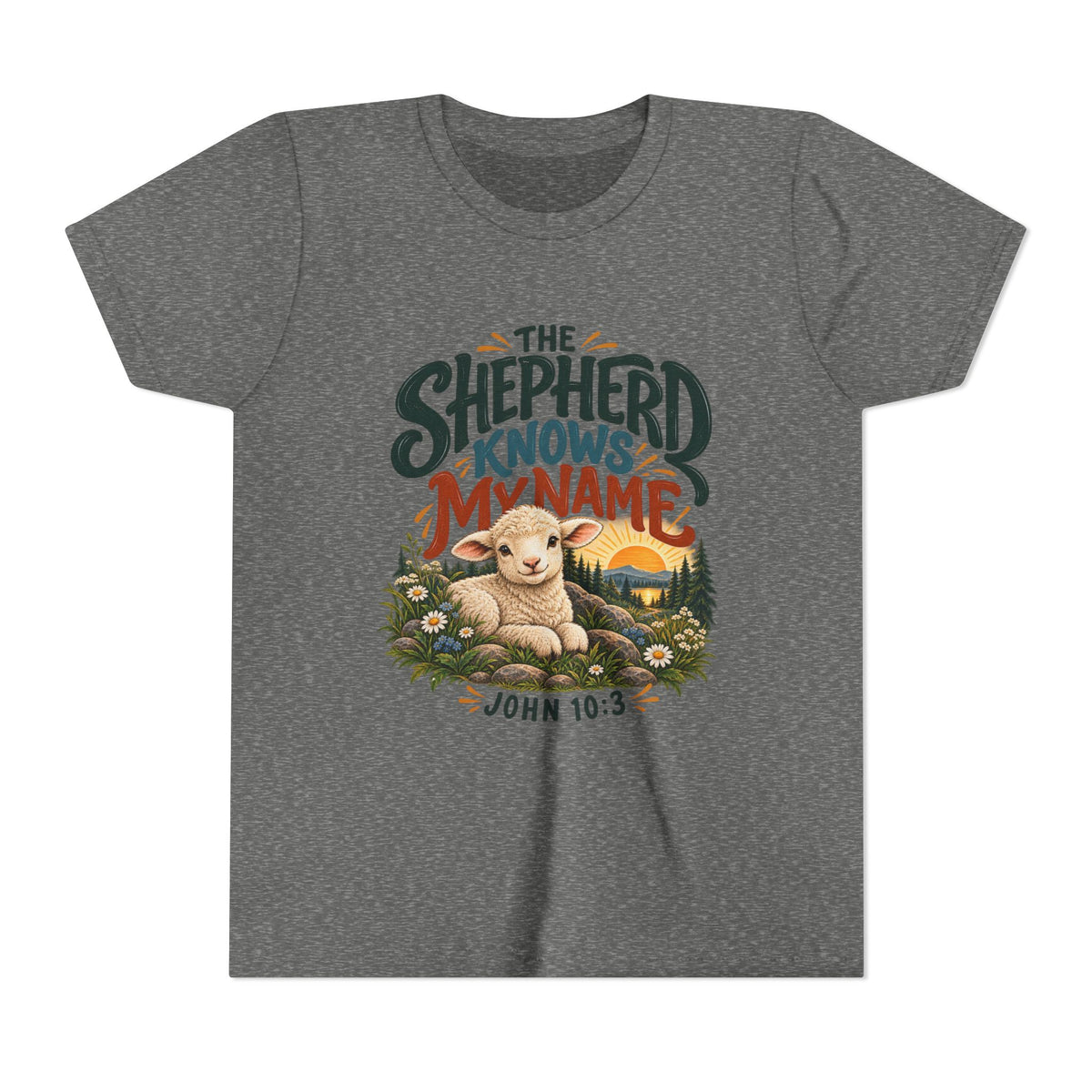 The Shepherd Knows My Name Youth Christian Tee