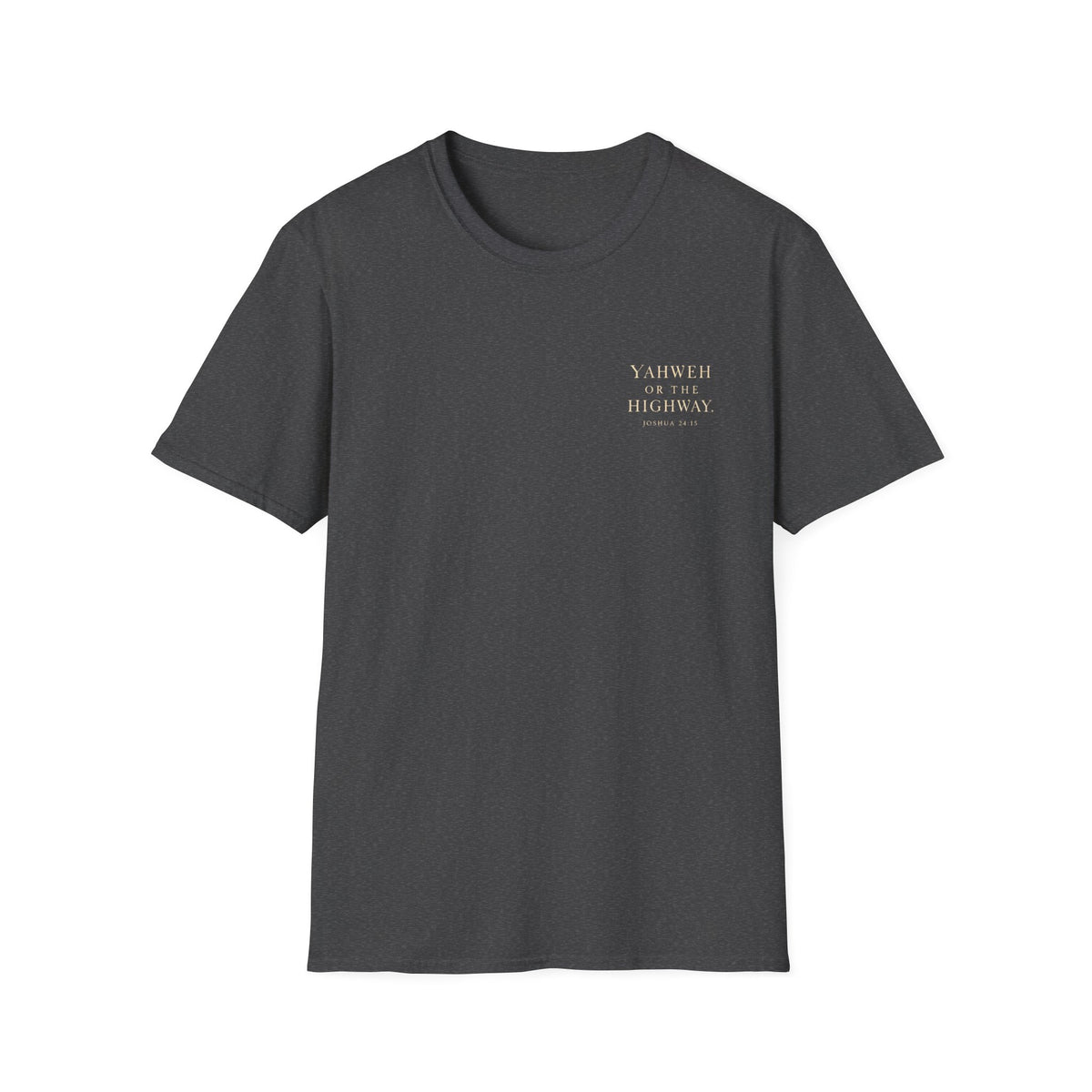 YHWH Highway Faith T-Shirt