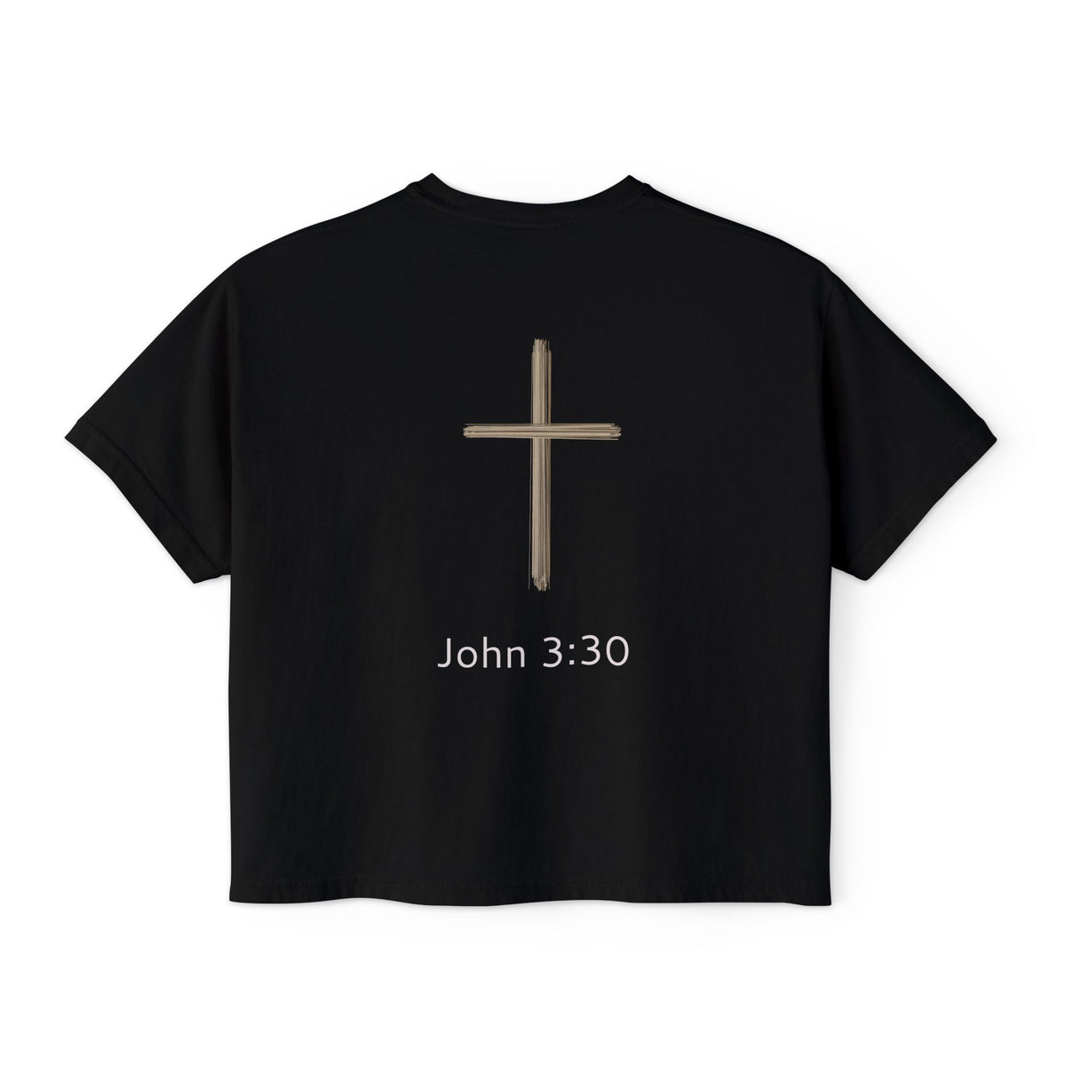 Less of Me John 3:30- Women's Boxy Tee — Faith Renewal Graphic Tee