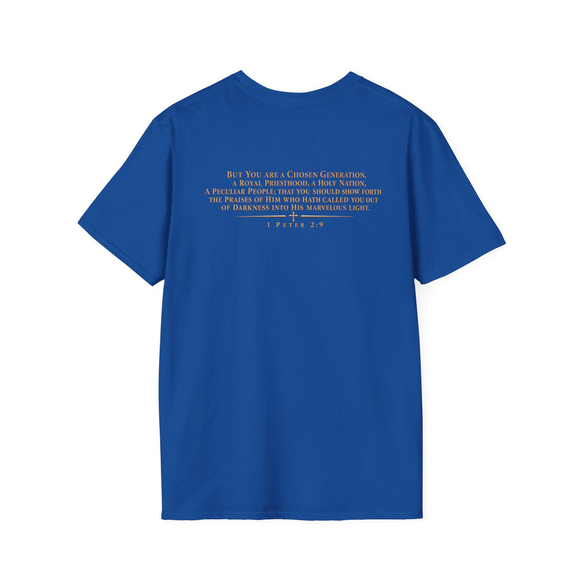 "Chosen" 1 Peter 2:9 Christian Faith T-Shirt Unisex