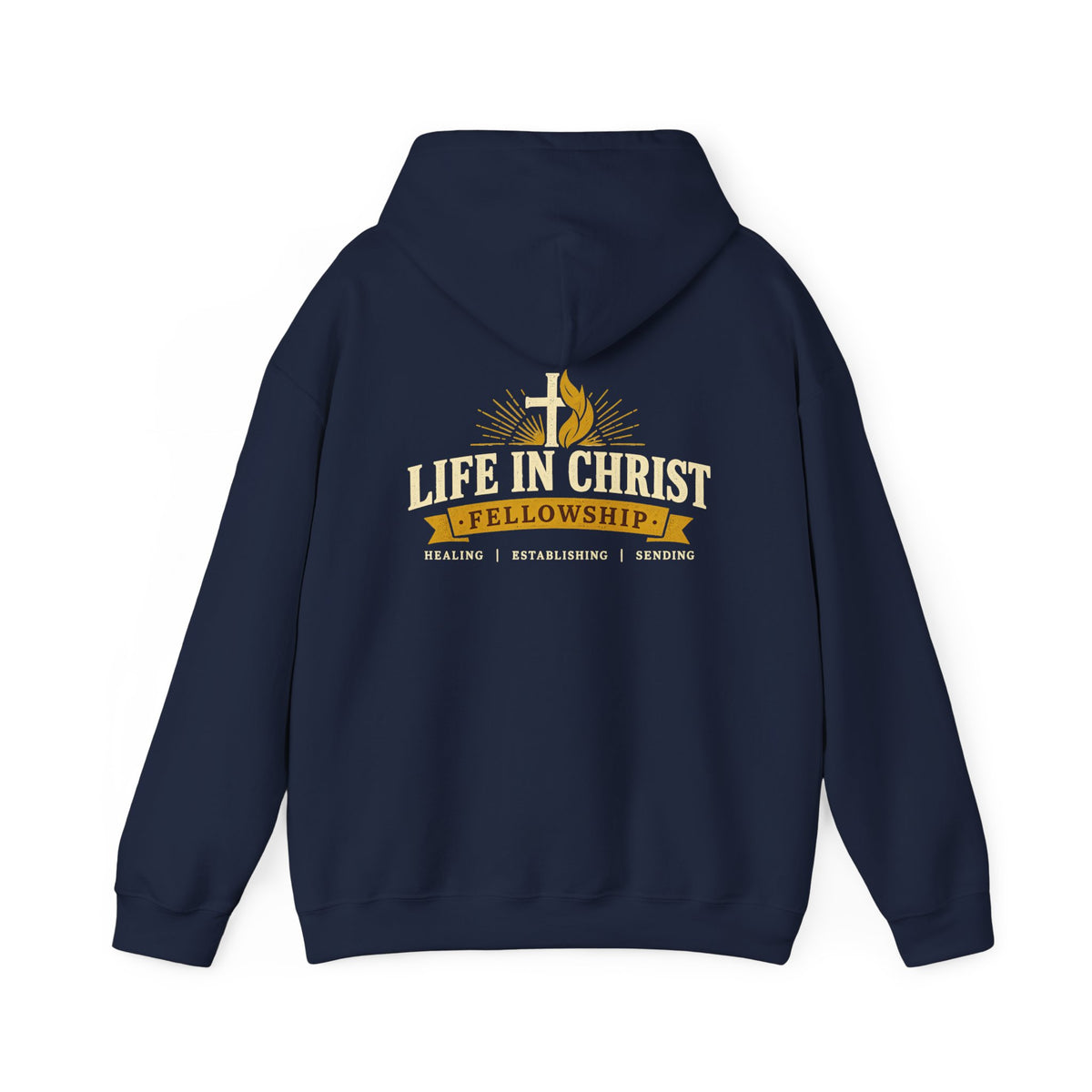 Life in Christ Fellowship Hoodie — Religious Christian Church Pullover