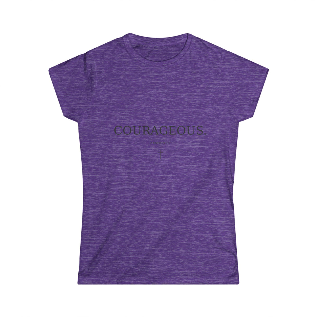 Christian- Faith-based Tee- "COURAGEOUS"