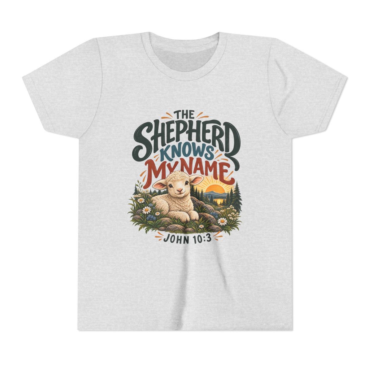 The Shepherd Knows My Name Youth Christian Tee