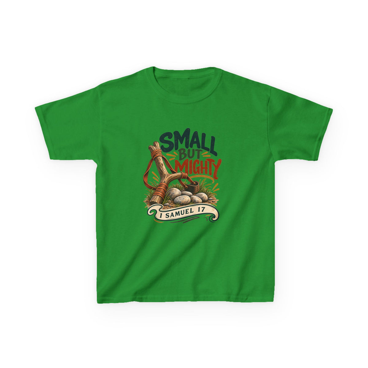 Small But Mighty Kids T-Shirt – 1 Samuel 17 Christian Bible Verse