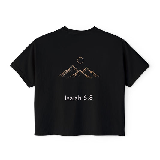 Here I am Isaiah 6:8- Women's Boxy Tee — Faith Renewal Graphic Tee