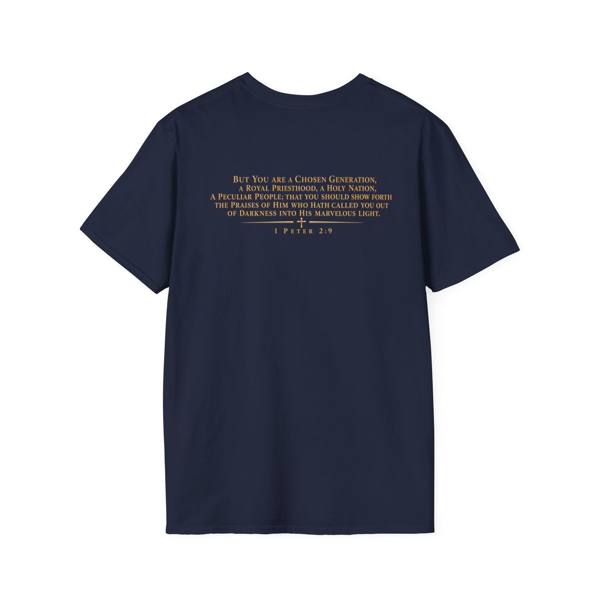 "Chosen" 1 Peter 2:9 Christian Faith T-Shirt Unisex
