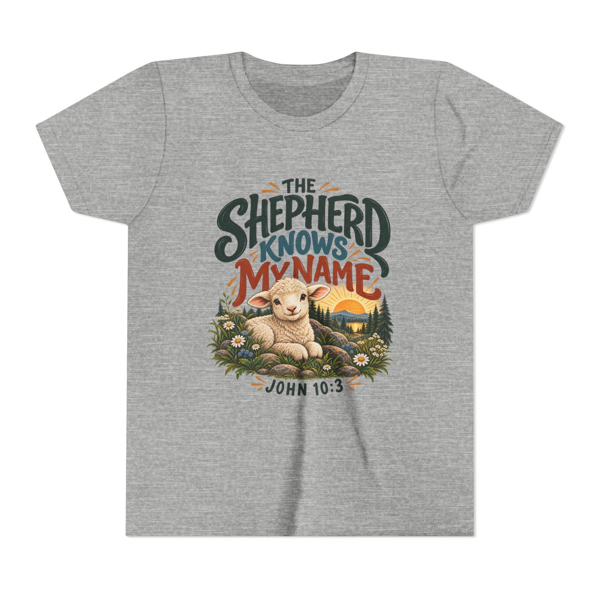 The Shepherd Knows My Name Youth Christian Tee