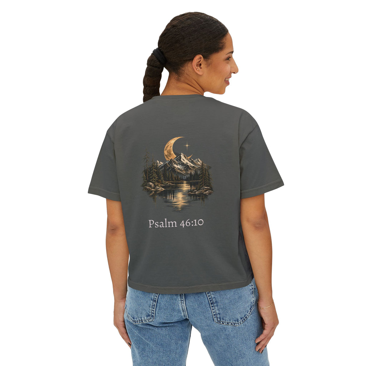 Be Still and Know Psalm 46:10 Women's Boxy Tee — Faith Renewal Graphic Tee