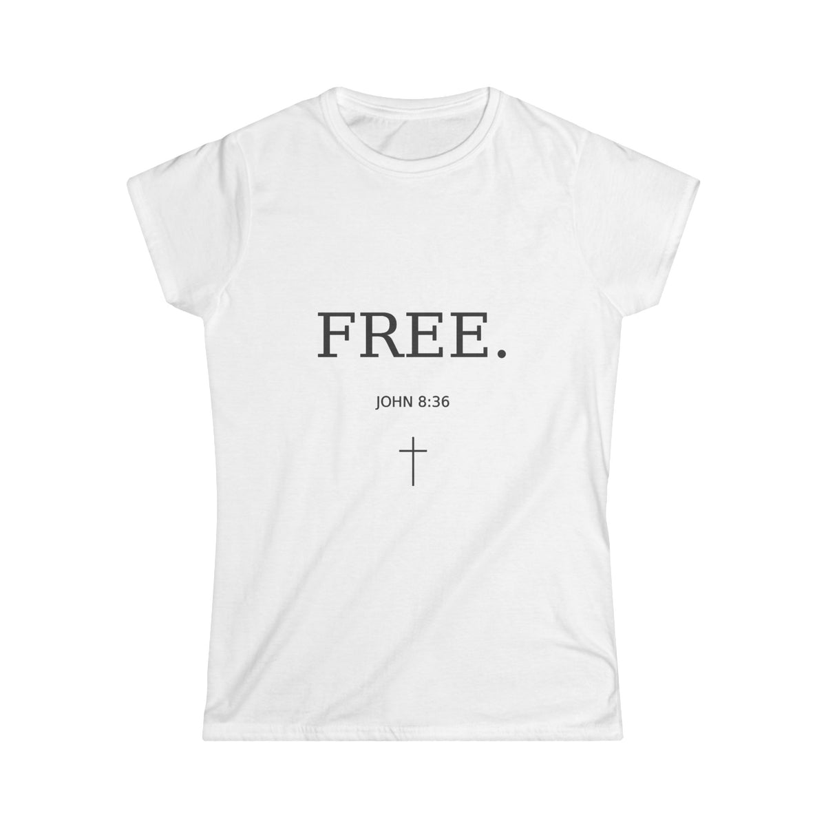 Christian- Faith-based Tee- "FREE"