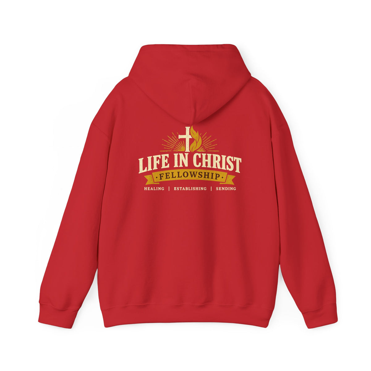 Life in Christ Fellowship Hoodie — Religious Christian Church Pullover