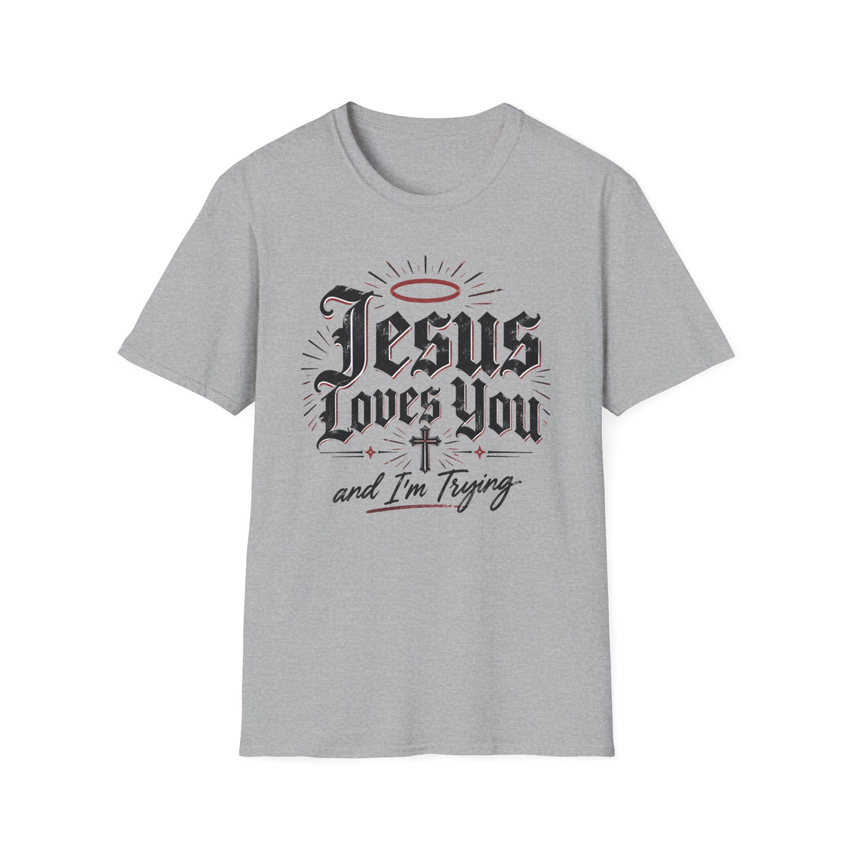 Jesus Loves You Christian Faith T-Shirt