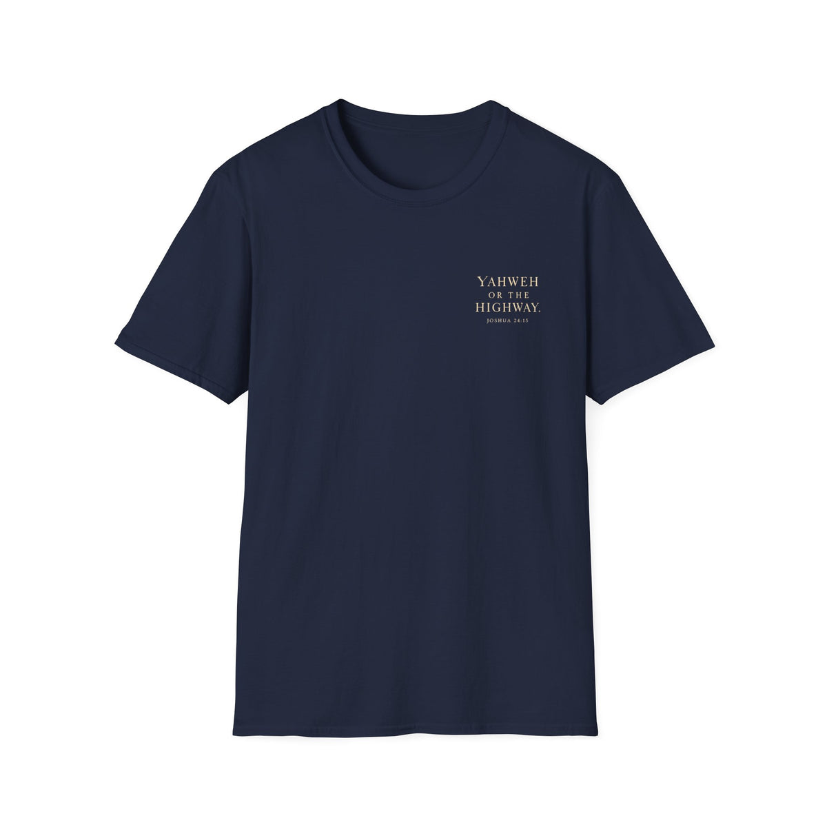 YHWH Highway Faith T-Shirt