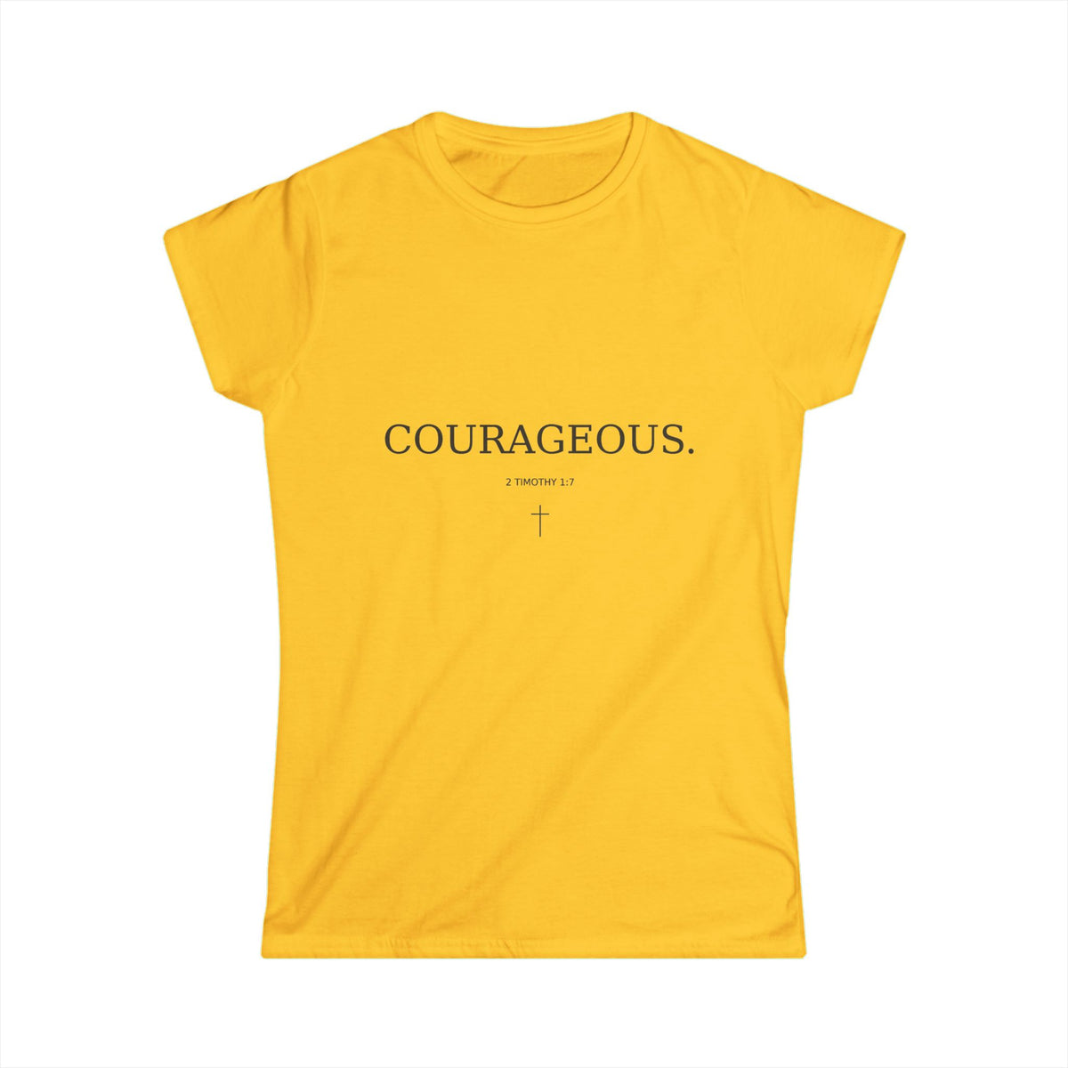 Christian- Faith-based Tee- "COURAGEOUS"