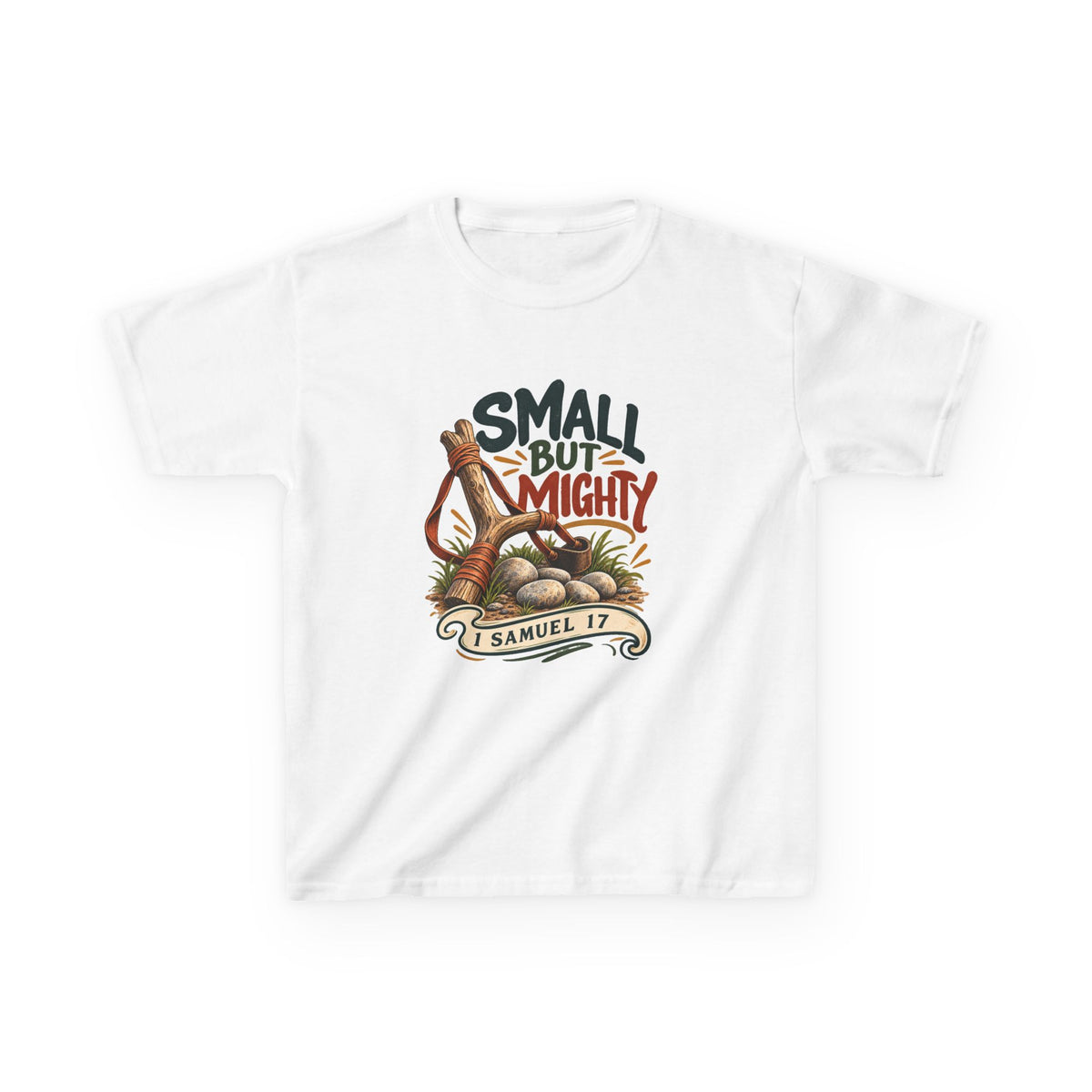 Small But Mighty Kids T-Shirt – 1 Samuel 17 Christian Bible Verse