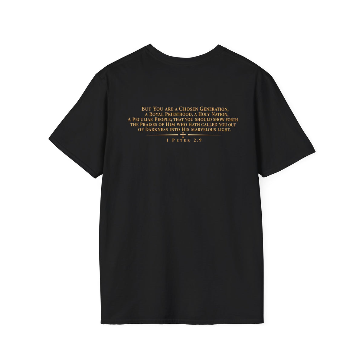"Chosen" 1 Peter 2:9 Christian Faith T-Shirt Unisex
