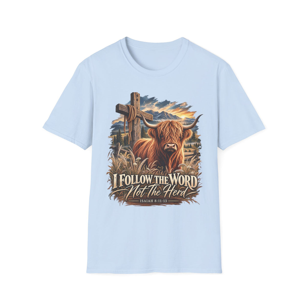 "Follow the Word not the Herd" Christian Faith T-Shirt