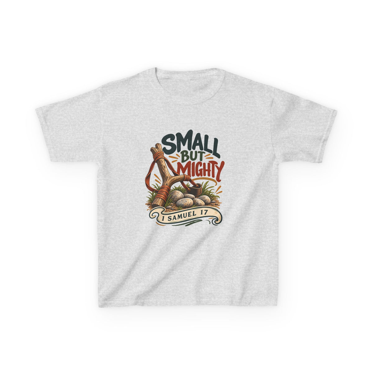 Small But Mighty Kids T-Shirt – 1 Samuel 17 Christian Bible Verse